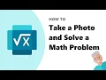 How to use the Microsoft Math Solver mobile app FREE