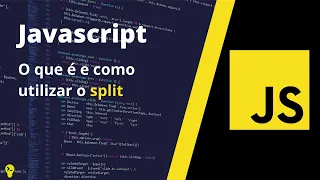 Split no Javascript o que e e como utilizar