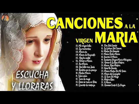 Download MP3 Los Mejores Cantos A La Virgen Maria || La Canción Católica Mas Hermosa Del Mundo 2021