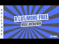 Download Lagu Kellyoke | A Lot More Free (Max McNown)