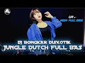 Download Lagu KETINGGIAN GAK MAU TURUN !! DJ BONGKAR DISKOTIK JUNGLE DUTCH FULL BAS