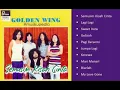 (Full Album) Golden Wing # Semusim Kisah Cinta