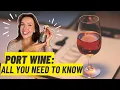 Port Wine Everything You Need to Know
