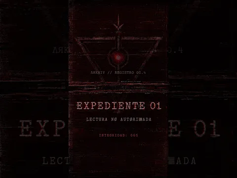 EXPEDIENTE 01 // LECTURA NØ AUTØRI▒ADA