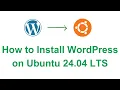 How to Install WordPress on Ubuntu 24 04 LTS using Nginx MariaDB and PHP 8 3 WordPress Tutorial