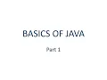 BASICS OF JAVA - PART 1 Tutorial to JAVA Programming by Ballari Ray