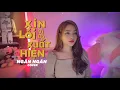 Download Lagu XIN LỖI VÌ ĐÃ XUẤT HIỆN -VŨ DUY KHÁNH•NGÂN NGÂN COVER |em nghĩ em nên rời xa để biết anh hạnh phúc…