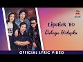 Lagu Lipstick '90 - Cahaya Hidupku (Official Lyric Video)