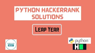 Leap year python Hackerrank Python Solution
