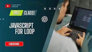 For Loop Explained for Beginners Complete Guide SMIT MERN Stack Batch 23 Course