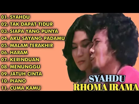 Download MP3 KUMPULAN LAGU DUET RHOMA IRAMA || FULL ALBUM || SYAHDU - TAK DAPAT TIDUR - SIAPA YANG PUNYA