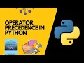 Operator precedence in python