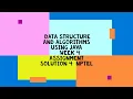 Data Structure And Algorithms Using Java WEEK 4 SOLUTION 4 NPTEL 2022