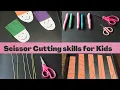 Scissor Cutting Skills for Kids Fun Cutting Activities Littleones FirstStep