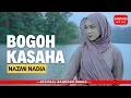 Download Lagu BOGOH KASAHA - NAZMI NADIA [Official BM]