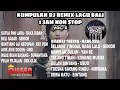 Download Lagu Kumpulan DJ Remix lagu bali 1 jam non stop #6 (Victory Remix)