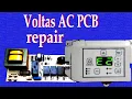 voltas window ac PCB Voltas AC PCB repair hindi