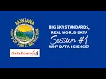 Big Sky Standards Real-World Data Webinar Series - Session