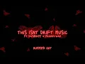 Download Lagu this isnt drift music - bumboi ft day$okee x pranav.wav