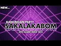 🍑KANCINGAN PARTY🔥_SAKALAKABOM_JEFRI MAMER REMIX 2025