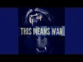 Download Lagu This Means War