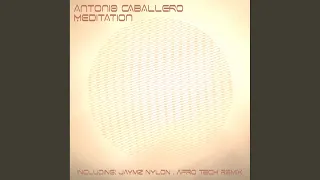 meditation jaymz nylon afro tech remix 