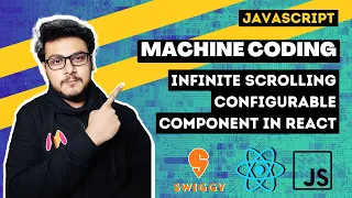 Swiggy Machine Coding Round Infinite Scrolling Configurable Component In React FE Interview