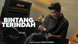 Bintang terindah - Angga Candra