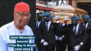 chief mbazulike amechi buried in anambra 