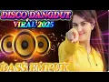 Download Lagu DJ DISCO DANGDUT JEDAG JEDUG PAS BUAT JOGET 