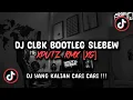 Download Lagu DJ CLBK BOOTLEG SLEBEW SOUND XPUTZ RMX [𝑿𝑮] VIRAL TIK TOK TERBARU 2025 !!!