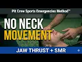 Jaw Thrust with Spine Motion Restriction SMR