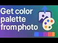 Get Color Palette from Photo for FREE
