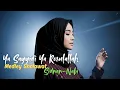 Lagu Sholawat Rock Mix Reggae Terbaru! YA SAYYIDI \u0026 SIDNAN NABI - Medley Sholawat