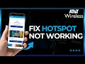 How to Fix AT T Hotspot Not Working 2026