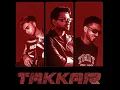 Takkar (Remastered 2026) - Scapelof