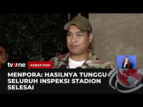 Menpora Dito Ariotedjo Jelaskan Soal FIFA Inspeksi Stadion