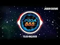 Lagu DJ MEGA88 REMIX - JAGAIN SAYANG | LAGU FENGTAU | HARDCORE