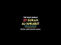 Download Lagu Surah Al-'Ankabut | 29 : 45 | Abdul Rahman Mossad