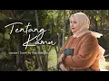 Download Lagu Tentang Kamu - Lyodra (Cover by Rini Syahfitri)