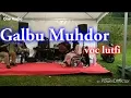Download Lagu Galbu muhdor - vila daun Gadog bogor - gambus bogor
