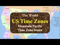 The World Countries US Time Zones Time Zone States with maps
