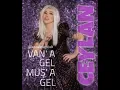 @ceylanmuzik  Ceylan & Van'a Gel Muş'a Gel 2022