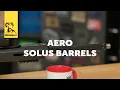 Product Spotlight Aero SOLUS Barrels