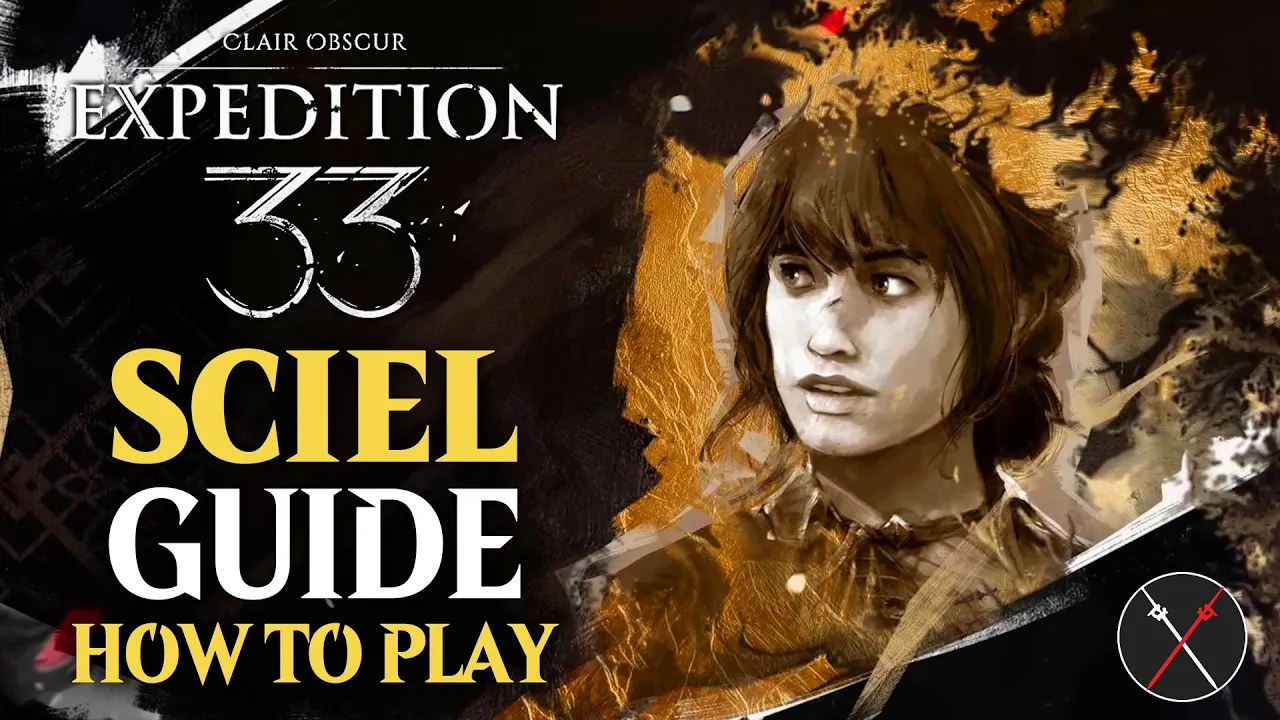 Outline Video Clair Obscur Expedition 33 Sciel Guide - How to Play Sciel (Build Tips)