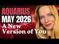 AQUARIUS May 2026 Monthly Horoscope A Powerful Shift in Your Identity Direction