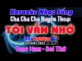 Download Lagu ✔️ Tôi Vẫn Nhớ Karaoke Nhạc Sống Tone Nam Cha Cha Cha || Beat Đại Nghiệp 2021 || Karaoke Đại Nghiệp
