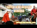 Lagu SAYYID ALWI ASSEGAF / OBAT RINDU para FSAAI / Berkuda saat break kegiatan di pesantren