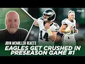 John McMullen s FULL RECAP of Eagles Preseason Game vs Ravens Key Takeaways Best Players more
