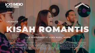 Download Lalahuta - Kisah Romantis | Live at Voks Music Room MP3